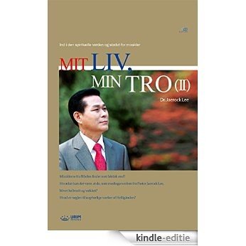 Mit Liv, Min Tro Ⅱ (Danish Edition) [Kindle-editie]