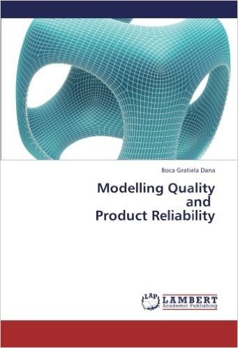 Modelling Quality and Product Reliability baixar