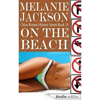 On the Beach (Chloe Boston Cozy Mysteries Book 18) (English Edition) [Kindle-editie]