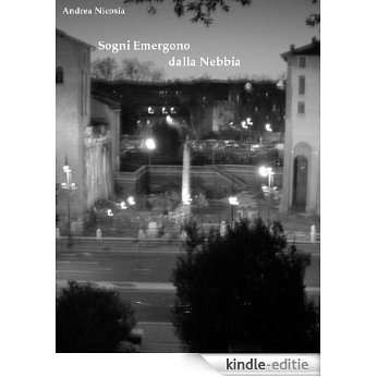 Sogni Emergono dalla Nebbia (Italian Edition) [Kindle-editie] beoordelingen