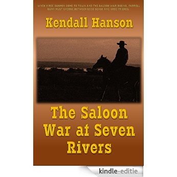 The Saloon War at Seven Rivers (Farr and Fat Jack Book 2) (English Edition) [Kindle-editie] beoordelingen