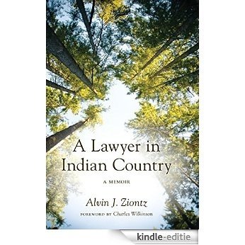 A lawyer in Indian country: a memoir [Kindle-editie]