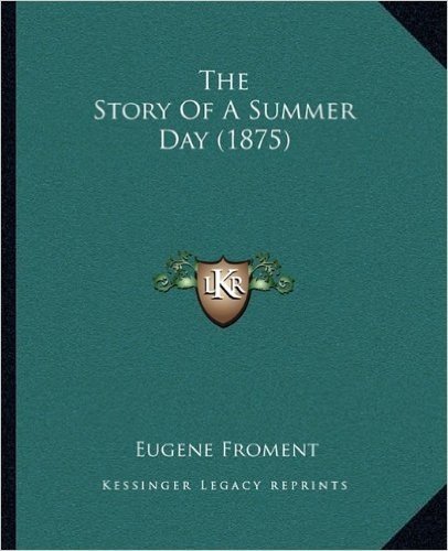 The Story of a Summer Day (1875)