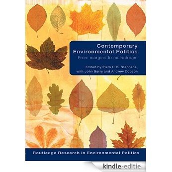 Contemporary Environmental Politics: From Margins to Mainstream [Kindle-editie] beoordelingen