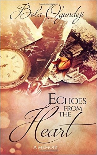 Echoes from the Heart: A Memoir