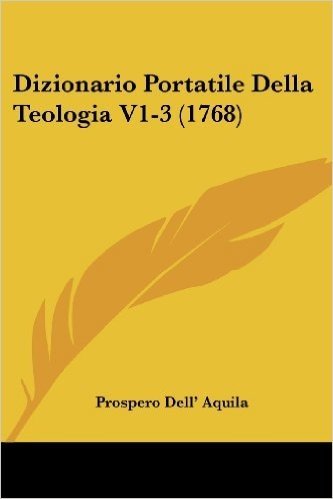 Dizionario Portatile Della Teologia V1-3 (1768)