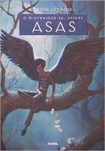 Asas - Volume 1. Coleção O Misterioso Sr. Spines. Livro I baixar