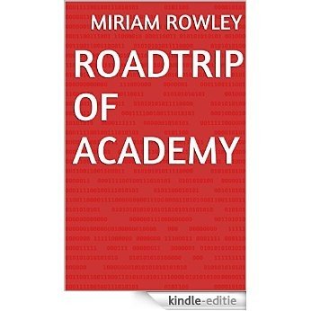 Roadtrip of Academy (English Edition) [Kindle-editie]