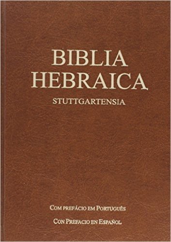 Bíblia Hebraica. Stuttgartensia