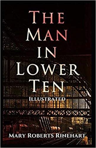 The Man in Lower Ten: Illustrated