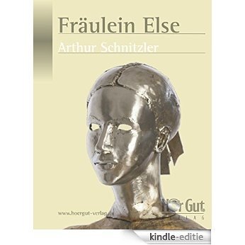 Fräulein Else (German Edition) [Kindle-editie] beoordelingen