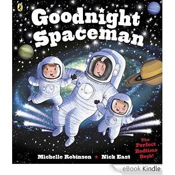 Goodnight Spaceman (Goodnight 6) [eBook Kindle]