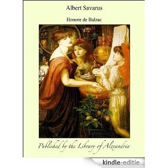 Albert Savarus [Kindle-editie]