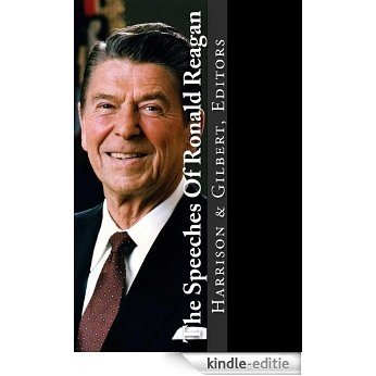 The Speeches Of Ronald Reagan (English Edition) [Kindle-editie]