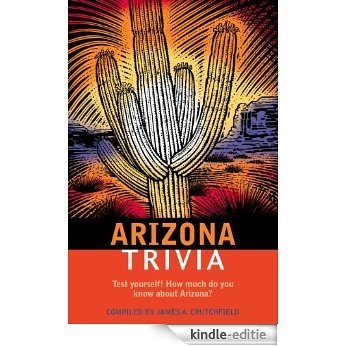 Arizona Trivia (English Edition) [Kindle-editie]