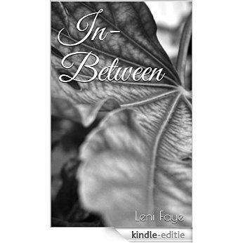 In-Between (English Edition) [Kindle-editie]