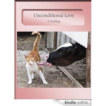 Uncondional love (English Edition) [Kindle-editie]