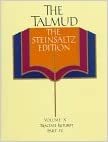 The Talmud, The Steinsaltz Editon, Volume 10: Tractate Ketubot, Part IV (TALMUD THE STEINSALTZ EDITION)