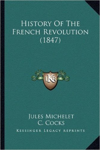 History of the French Revolution (1847)
