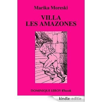 Villa "Les Amazones" (Le Septième Rayon) [Kindle-editie]