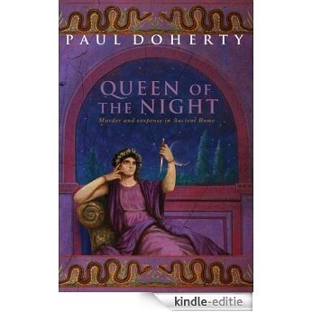 The Queen of the Night (Ancient Rome Mysteries) (English Edition) [Kindle-editie]