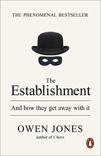 The Establishment: And how they get away with it baixar