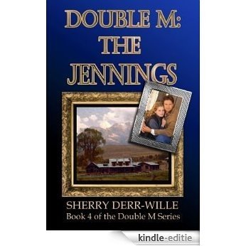 Double M: The Jennings [Double M Series Book 4] (English Edition) [Kindle-editie]
