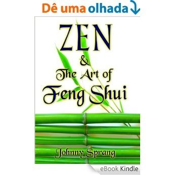 Zen and The Art of Feng Shui (English Edition) [eBook Kindle]