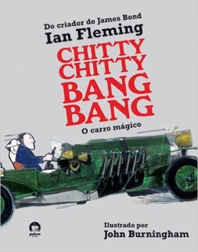 Chitty Chitty Bang Bang. O Carro Mágico