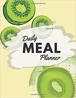 indir Daily Meal Planner: Weekly Planning Groceries Healthy Food Tracking Meals Prep Shopping List For Women Weight Loss (Volumn 29)