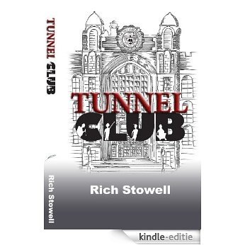 Tunnel Club (English Edition) [Kindle-editie]