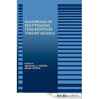 Handbook of Polytomous Item Response Theory Models [Kindle-editie]