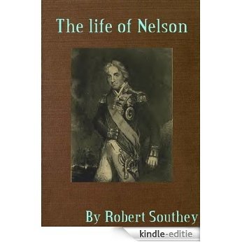 The life of Nelson (scan version) (English Edition) [Kindle-editie]