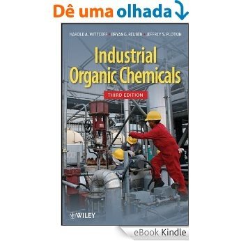 Industrial Organic Chemicals [eBook Kindle]