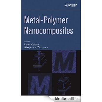 Metal-Polymer Nanocomposites [Kindle-editie]