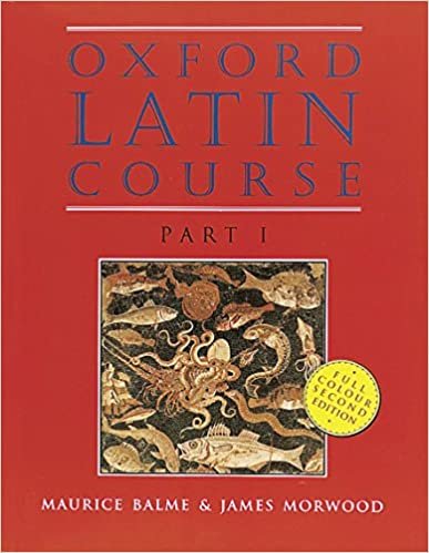 Oxford Latin Course: Part I: Student's Book: Student's Book Pt.1