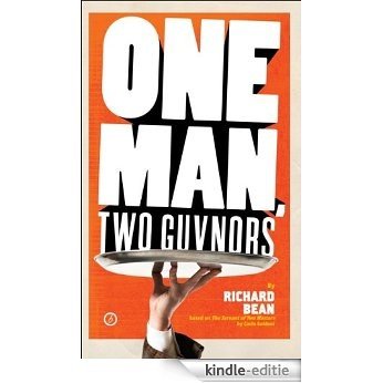 One Man, Two Guvnors (Broadway Edition) [Kindle-editie]