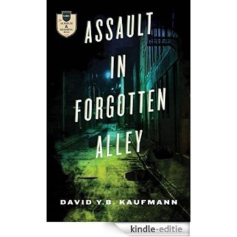 Assault in Forgotten Alley (A Scotch & Herring Mystery) (English Edition) [Kindle-editie]