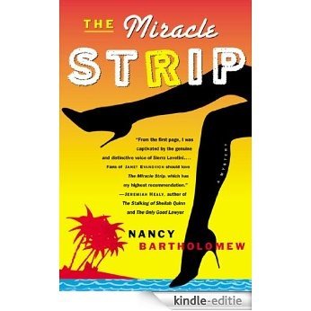 The Miracle Strip (Sierra Lavotini Mysteries) [Kindle-editie]