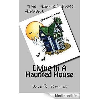 Living In A Haunted House (English Edition) [Kindle-editie] beoordelingen