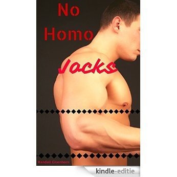 No Homo: Jocks (Purely Straight Book 5) (English Edition) [Kindle-editie]