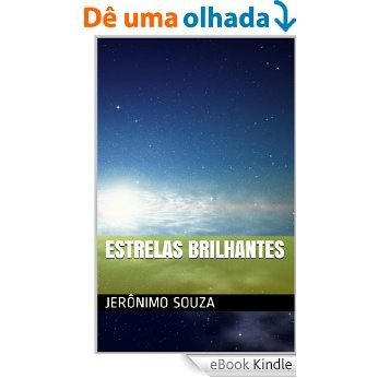 Estrelas Brilhantes (Astronomia Livro 2) [eBook Kindle]