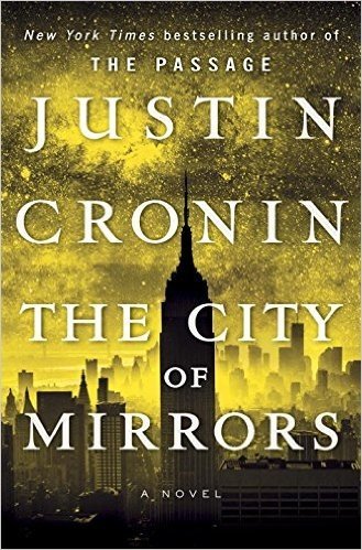 The City of Mirrors: A Novel (Book Three of the Passage Trilogy)