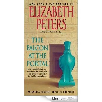 The Falcon at the Portal: An Amelia Peabody Mystery [Kindle-editie]