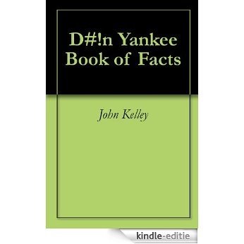 D#!n Yankee Book of Facts (English Edition) [Kindle-editie] beoordelingen