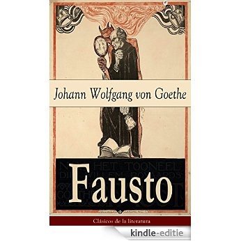 Fausto: Clásicos de la literatura (Spanish Edition) [Kindle-editie]