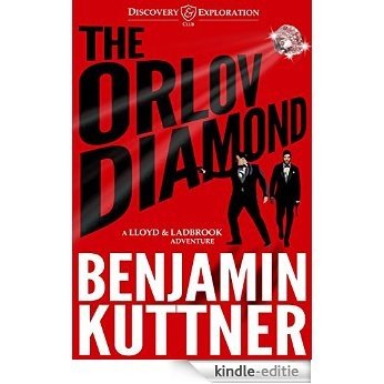 The Orlov Diamond (Lloyd & Ladbrook #1) (English Edition) [Kindle-editie]