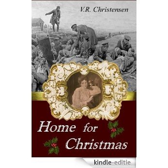 Home for Christmas - a short story (Sixteen Seasons Book 1) (English Edition) [Kindle-editie]