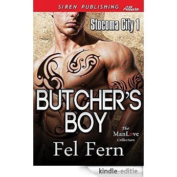 Butcher's Boy [Stocoma City 1] (Siren Publishing Allure ManLove) [Kindle-editie]