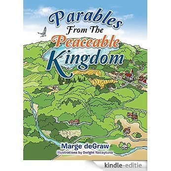 Parables From The Peaceable Kingdom (English Edition) [Kindle-editie]